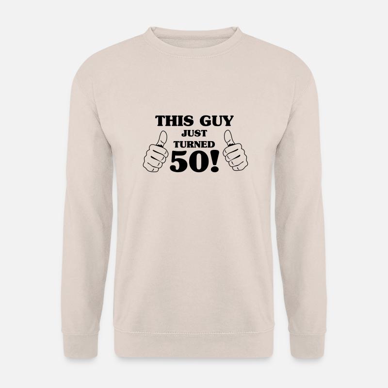 This Guy Just Turned 50 - Unisex Sweatshirt - sand