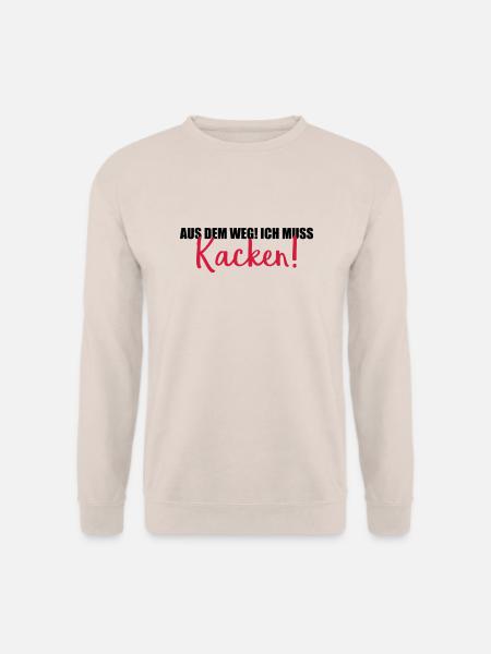 aus dem weg kacken - Unisex Pullover - Sand
