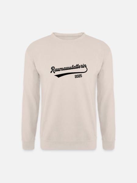 Raumausstatterin 2025 Beruf Raumausstatter Design - Unisex Pullover - Sand