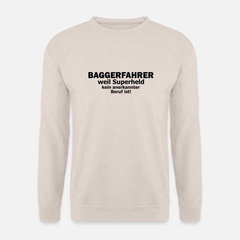baggerfahrer - Unisex Pullover - Sand
