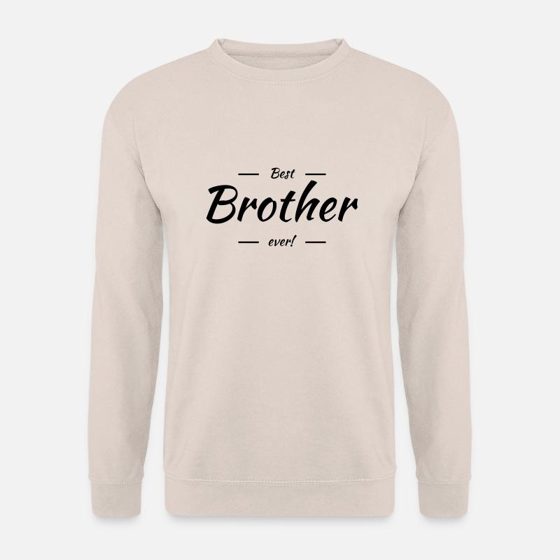 Best brother ever - Unisex Pullover - Sand