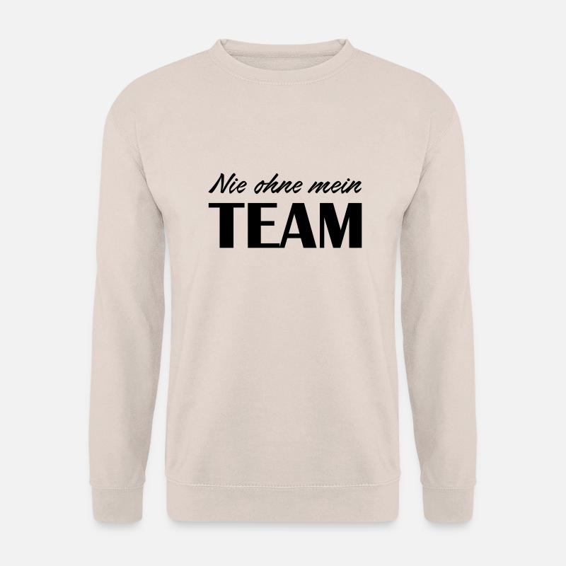 nie_ohne_mein_team - Unisex Pullover - Sand