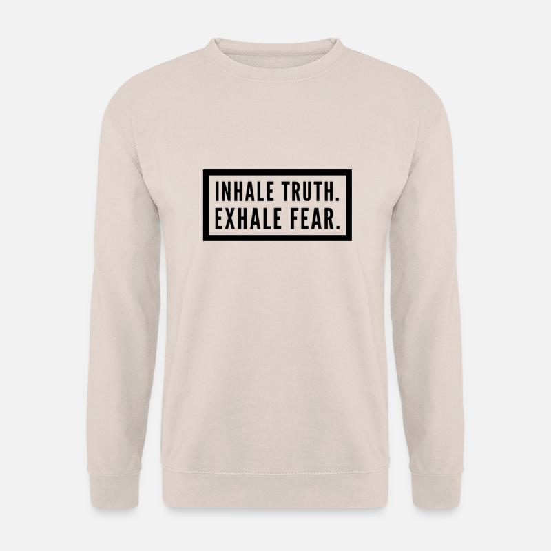 inhale truth. exhale fear. - Unisex Pullover - Sand