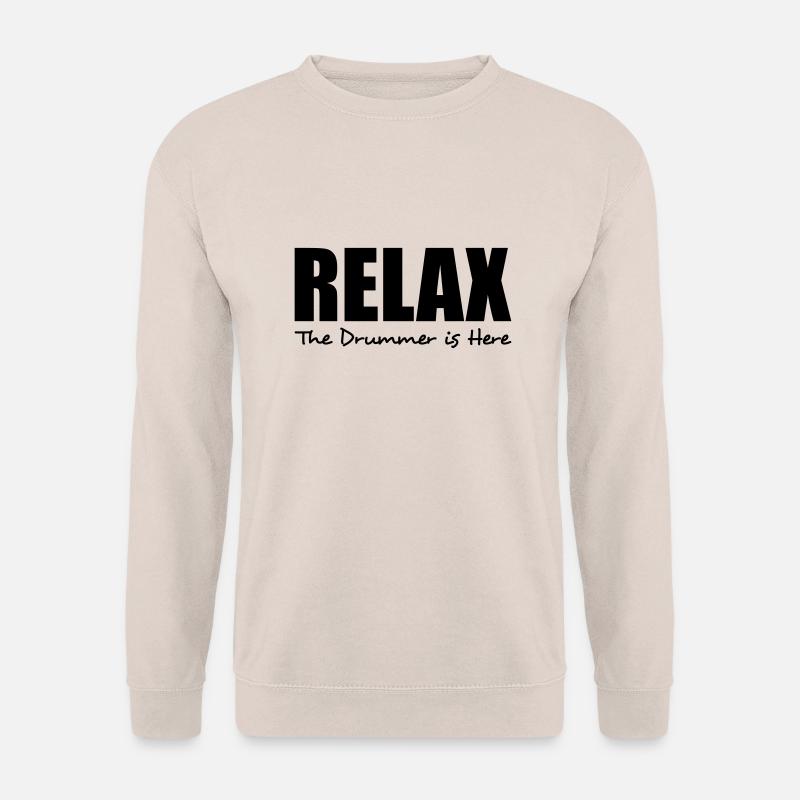 relax the drummer is here - Unisex Sweatshirt - sand