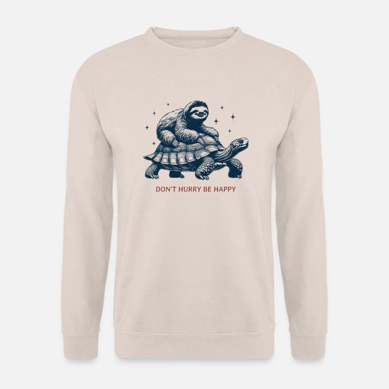 Don't Hurry Be Happy - Unisex Pullover - Sand