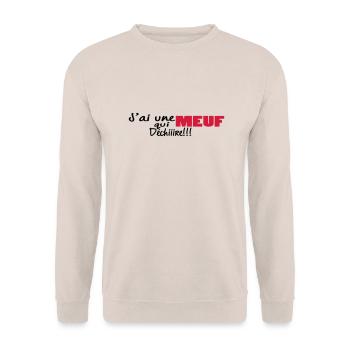 J'ai unE MEUF qui dchiire - Sweat-shirt Unisexe - sable - Devant - Alina (178cm) & Michal (187cm)