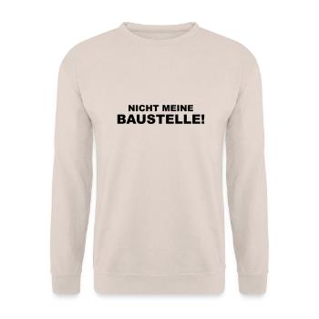 Nicht meine Baustelle! - Unisex Pullover - Sand - Vorne - Alina (178cm) & Michal (187cm)