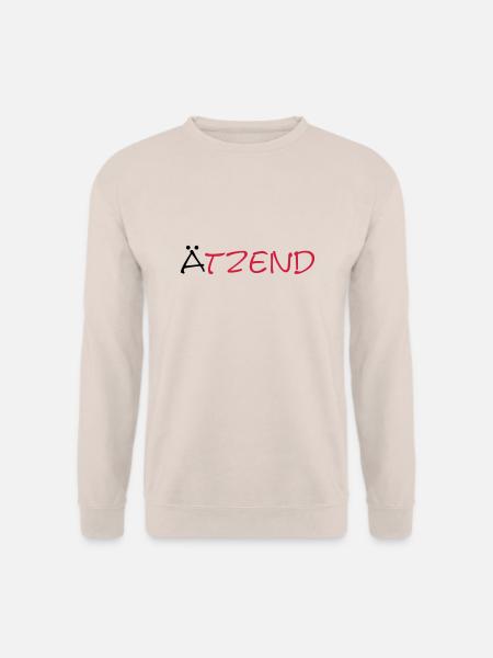 Ätzend - Unisex Pullover - Sand