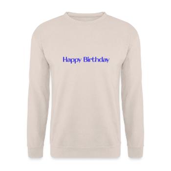 ALLES GUTE ZUM GEBURTSTAG. ALLES GUTE ZUM GEBURTSTAG. JAHRESTAG. - Unisex Pullover - Sand - Vorne - Alina (178cm) & Michal (187cm)