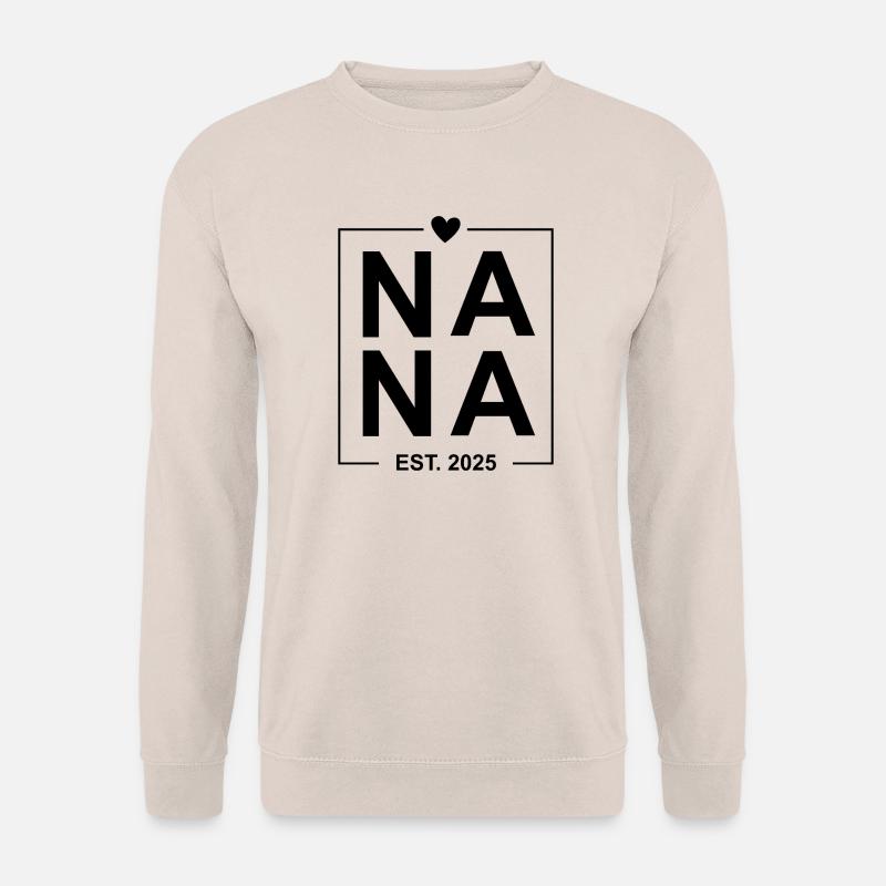 Nana Est 2025 - Unisex Pullover - Sand