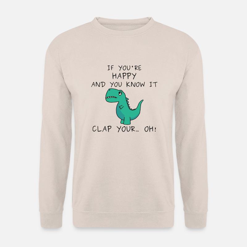 Dino can't clap... - Unisex Pullover - Sand