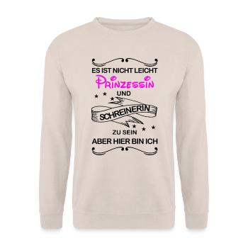 Gleichzeitig Prinzessin und Schreinerin - Unisex Pullover - Sand - Vorne - Alina (178cm) & Michal (187cm)