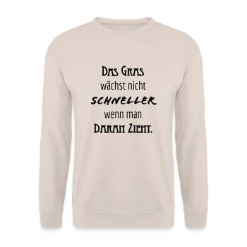 Gras wächst nicht schneller wenn man daran zieht - Unisex Pullover - Sand - Vorne - Alina (178cm) & Michal (187cm)