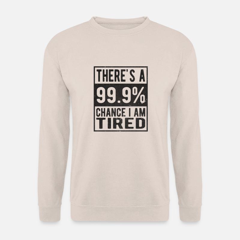 Müde 99% - Unisex Pullover - Sand