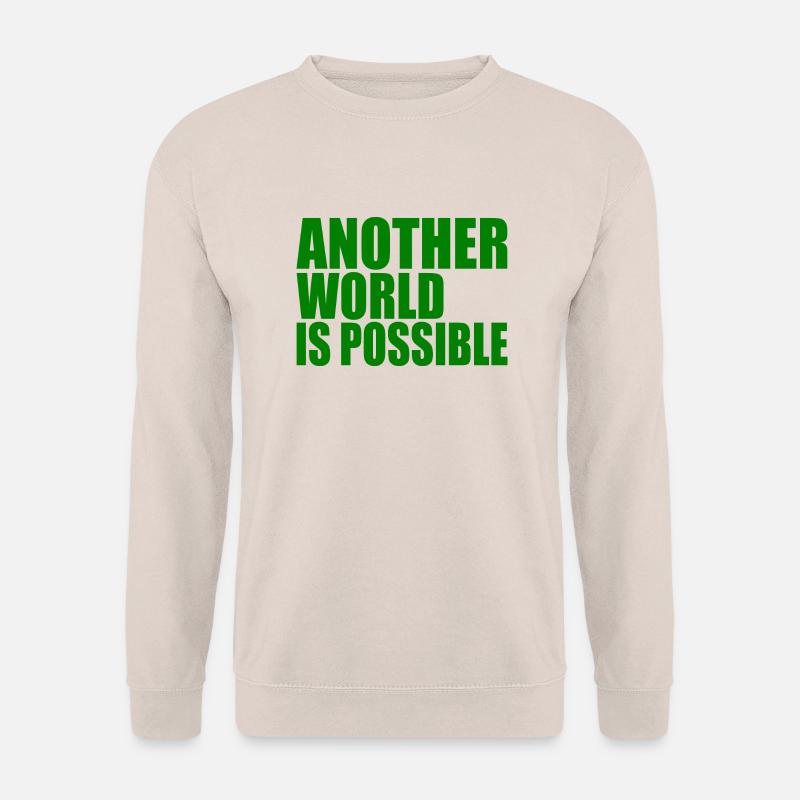 Another world is possible - Unisex Pullover - Sand