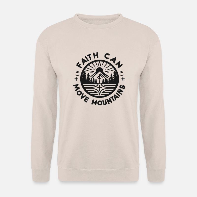 Der Glaube kann Berge versetzen - Unisex Pullover - Sand