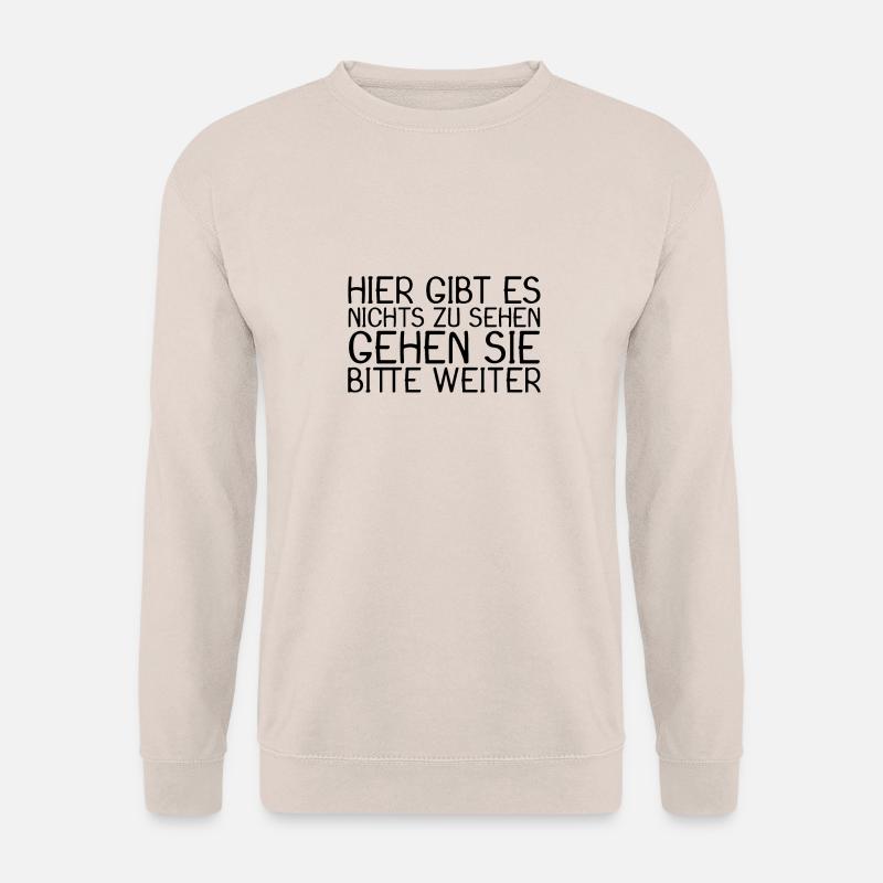 Lustige Sprüche - Unisex Pullover - Sand