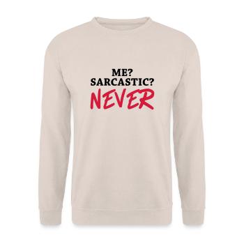 Me? Sarcastic? Never - Unisex Pullover - Sand - Vorne - Alina (178cm) & Michal (187cm)