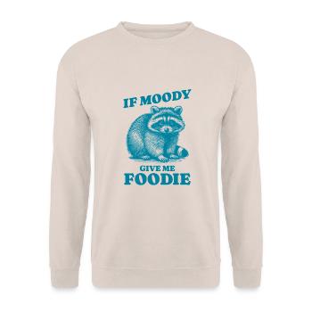 Si Moody Donnez-moi Foodie Citation drôle Raccoon Design - Sweat-shirt Unisexe - sable - Devant - Alina (178cm) & Michal (187cm)