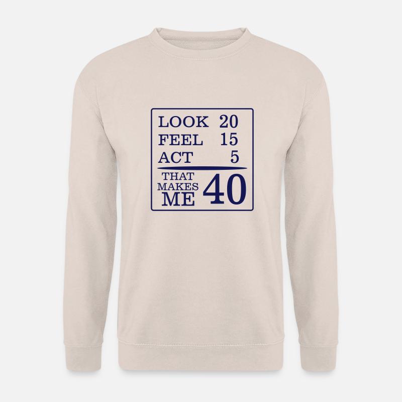 40 JAHRE JUNG (GEBURTSTAGS-SHIRT!) - Unisex Pullover - Sand