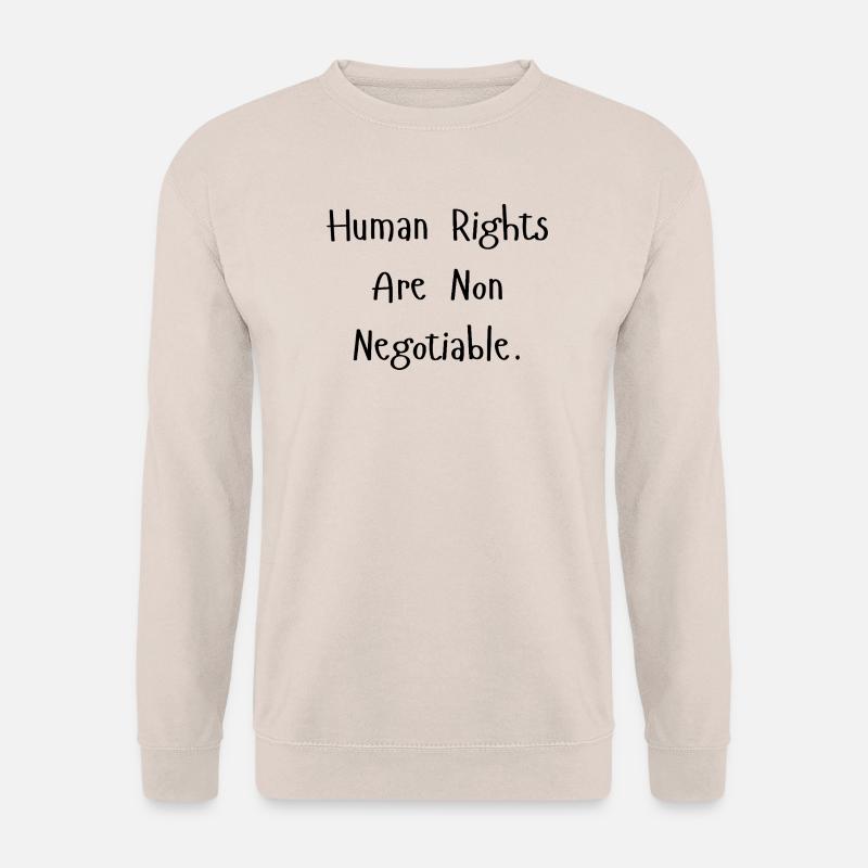 Human_Rights_Are_Non_Negotiable- - Unisex Pullover - Sand