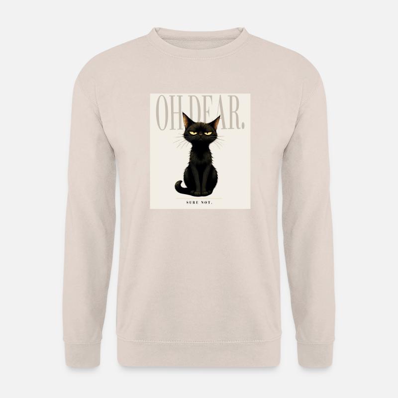 OH DEAR Sarcastic Black Cat Design - Unisex Pullover - Sand