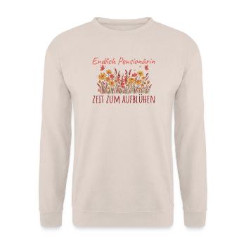 Pensionärin Zeit zum Aufblühen Beamtin Abschied - Unisex Pullover - Sand - Vorne - Alina (178cm) & Michal (187cm)