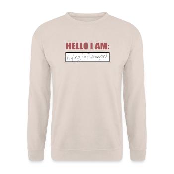 Hello I am - Unisex Sweatshirt - sand - Front - Alina (178cm) & Michal (187cm)
