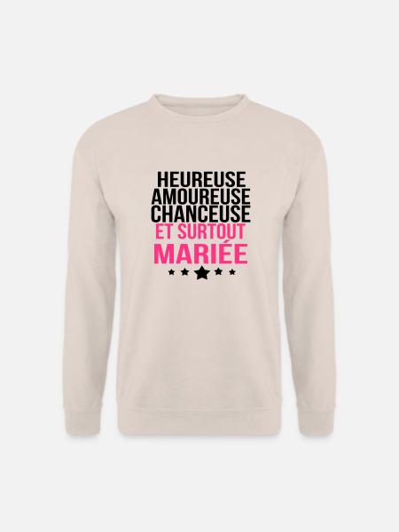 et surtout mariée - Sweat-shirt Unisexe - sable