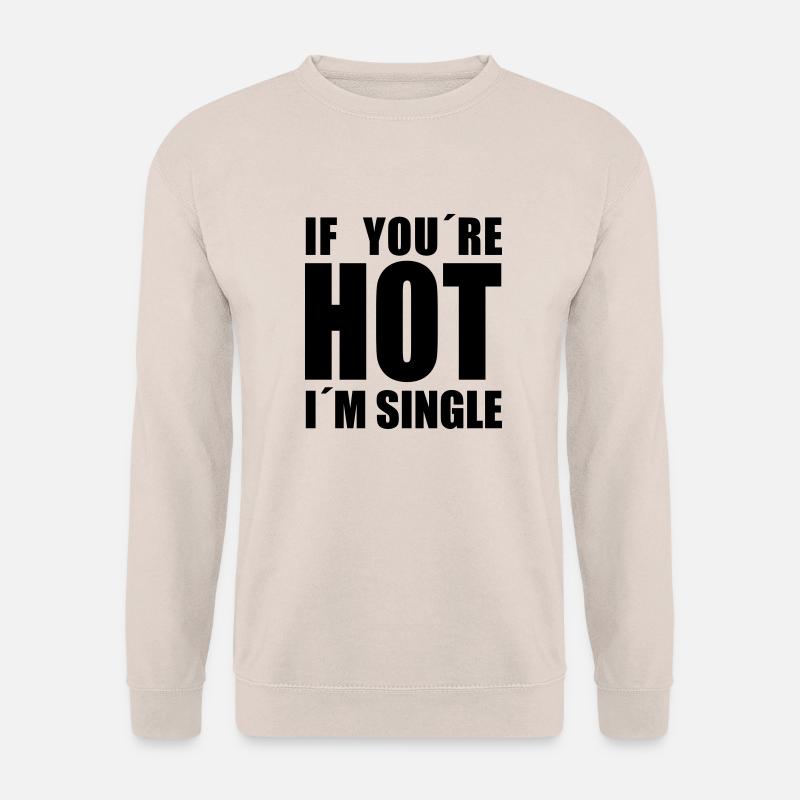 i'm single - Unisex Pullover - Sand