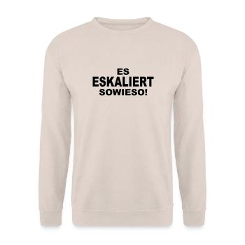 Es eskaliert sowieso - Unisex Pullover - Sand - Vorne - Alina (178cm) & Michal (187cm)