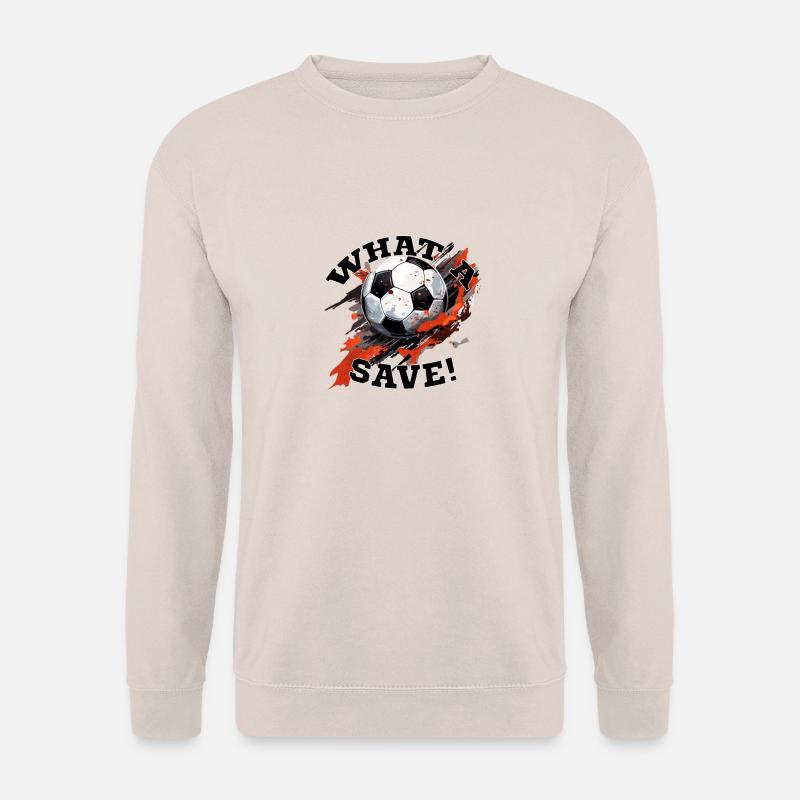 Fußball ball - What a Save! - Unisex Pullover - Sand