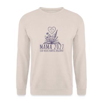 Werdende Mama 2027 Neues Kapitel beginnt - Unisex Pullover - Sand - Vorne - Alina (178cm) & Michal (187cm)