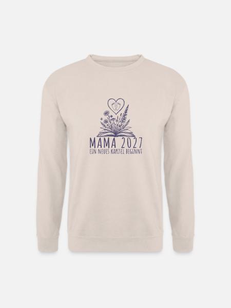 Werdende Mama 2027 Neues Kapitel beginnt - Unisex Pullover - Sand