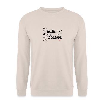 J'suis blasée - Sweat-shirt Unisexe - sable - Devant - Alina (178cm) & Michal (187cm)