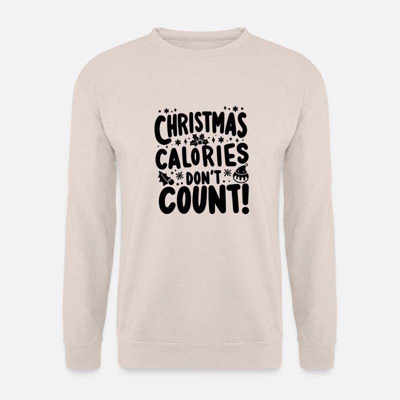 Weihnachtskalorien zählen nicht - Unisex Pullover - Sand