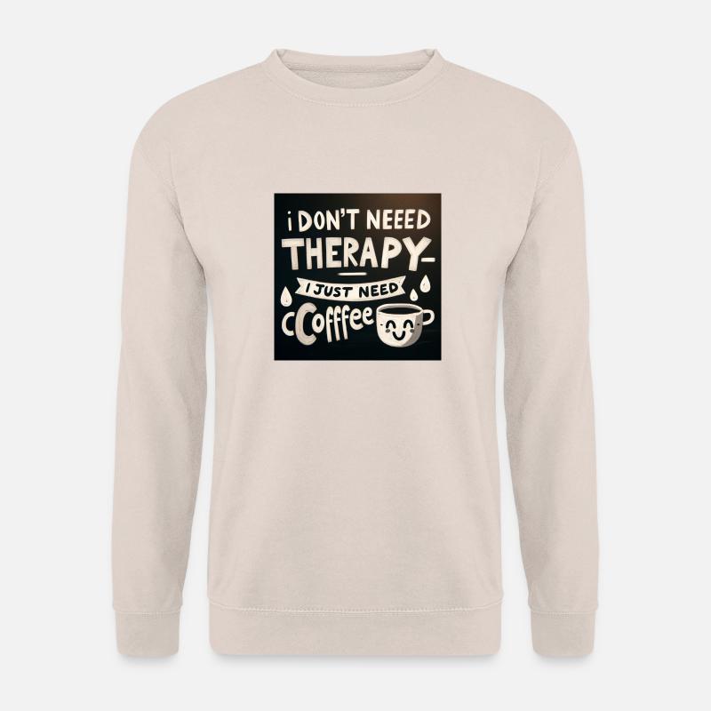 Just Coffee - Unisex Pullover - Sand