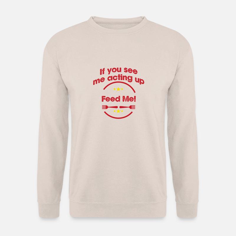 Füttere mich! - Unisex Pullover - Sand