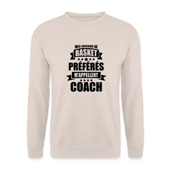 mes joueurs de basket préférés m'appellent coach - Sweat-shirt Unisexe - sable - Devant - Alina (178cm) & Michal (187cm)