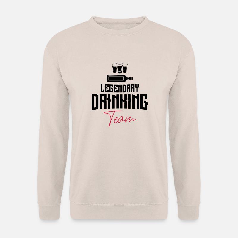 drinking team legendary shots - Unisex Sweatshirt - sand