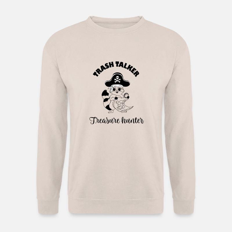 Trash talker treasure hunter - Unisex Sweatshirt - sand