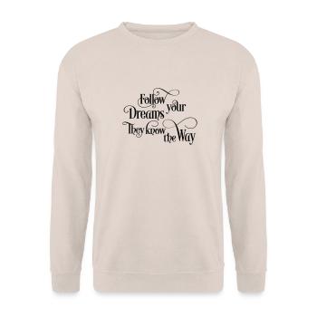 follow your dreams - Sweat-shirt Unisexe - sable - Devant - Alina (178cm) & Michal (187cm)