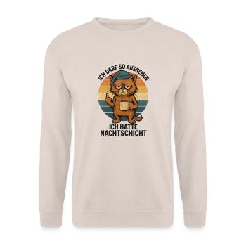 J’ai le droit d’avoir l’air d’être dans l’équipe de nuit - Sweat-shirt Unisexe - sable - Devant - Alina (178cm) & Michal (187cm)