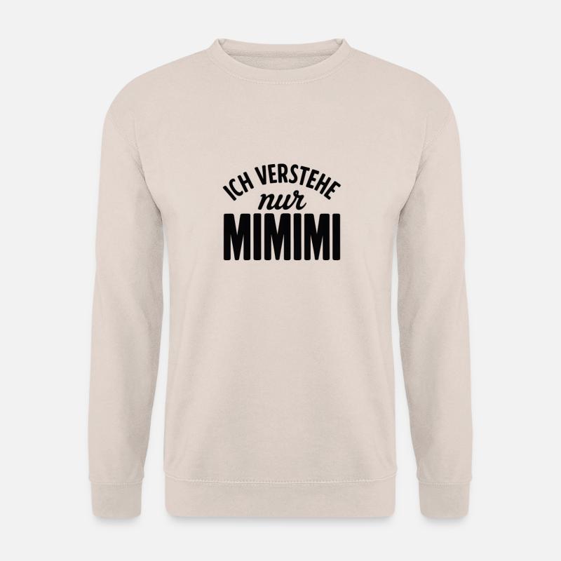 Mimimi Office Statement - Unisex Sweatshirt - sand