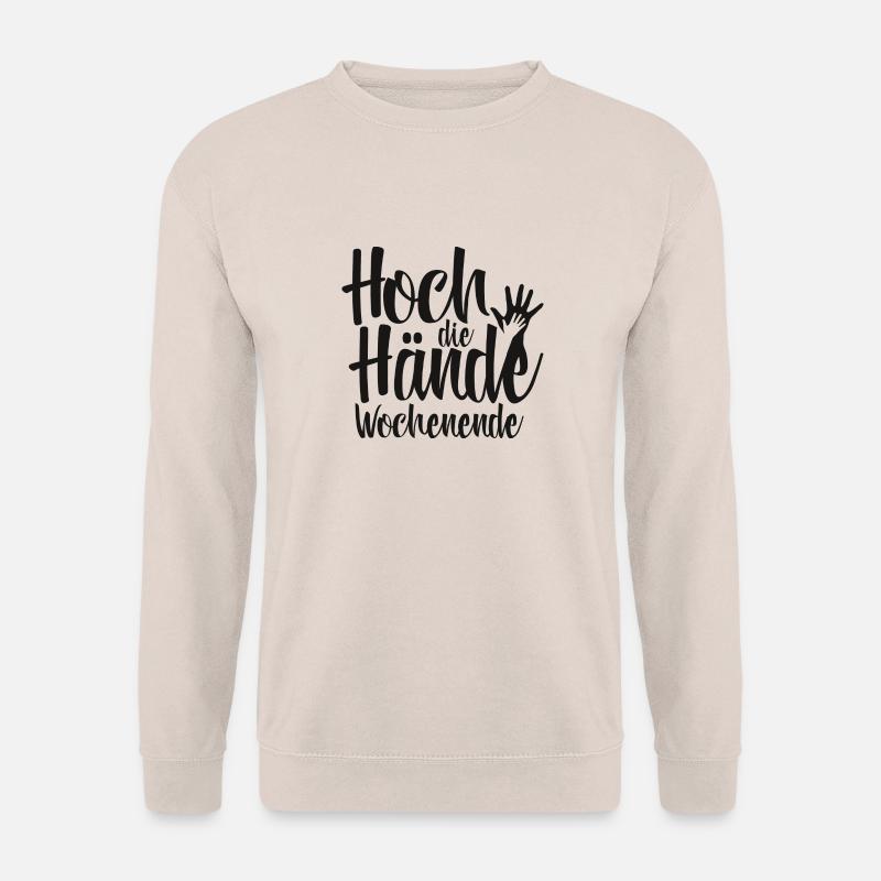 Hoch die Hände Wochenende - Unisex Pullover - Sand