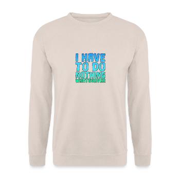 I have to say nothing saying cool saying - Unisex Sweatshirt - sand - Front - Alina (178cm) & Michal (187cm)