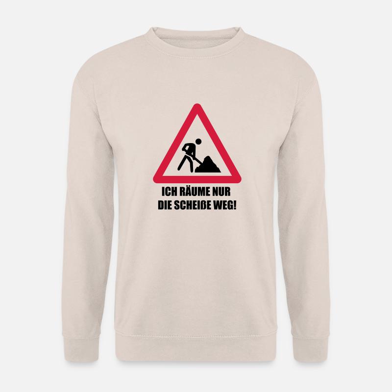 baustelle spruch - Unisex Pullover - Sand