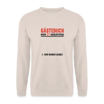 Guestbook 17 Birthday We were there - Unisex Sweatshirt - sand - Front - Alina (178cm) & Michal (187cm)