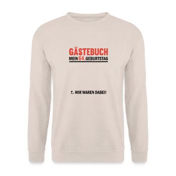 Guestbook 64 Birthday We were there - Unisex Sweatshirt - sand - Front - Alina (178cm) & Michal (187cm)