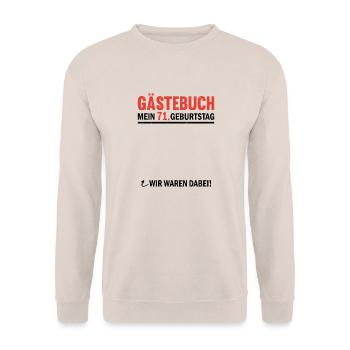 Guestbook 71 Birthday We were there - Unisex Sweatshirt - sand - Front - Alina (178cm) & Michal (187cm)